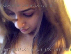 Masturbation girls stories female naked busted.